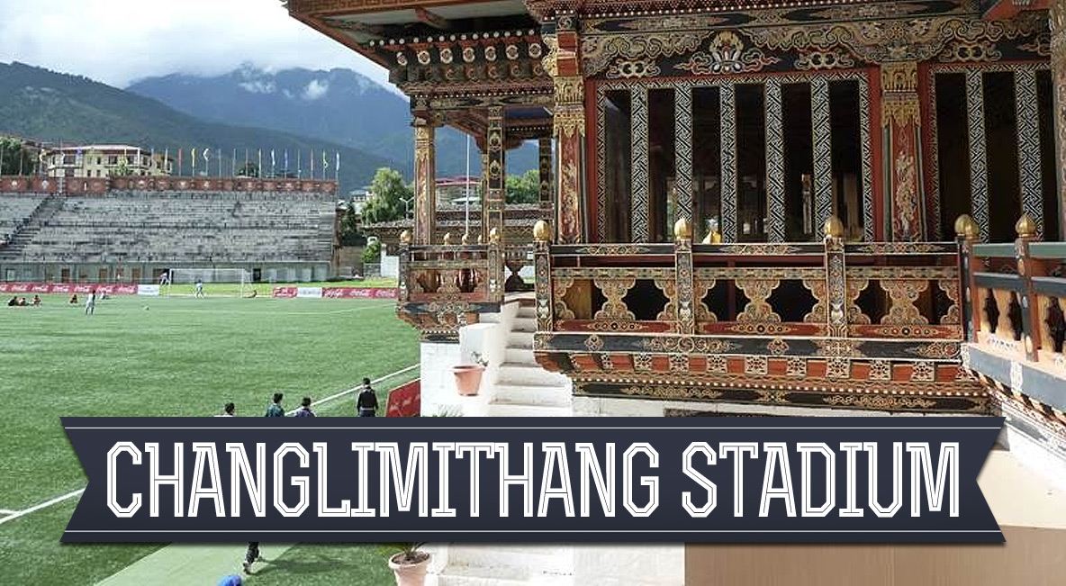 Changlimithang Stadium
