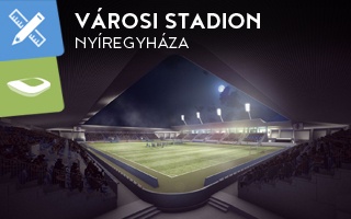 New stadium & design: New stadium to be built in Nyíregyháza