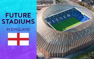 YouTube: Future stadiums in England