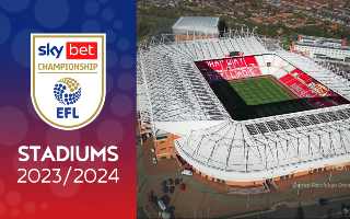 YouTube: Sky Bet Championship Stadiums 2023/2024